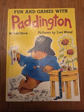 FUN AND GAMES WITH Paddington By Michael Bond / Ivor Wood HC 1977 GOOD